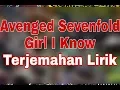 Download Lagu Avenged Sevenfold - Girl I Know (terjemahan lirik)