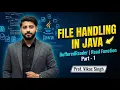 File Handling in Java Using BufferedReader Read Function In Java Java Tutorial Part - 1