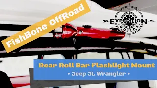 FishBone Offroad Rear Roll Bar Flashlight Mount for Jeep JL