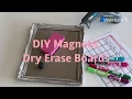 DIY Magnetic Dry Erase Board