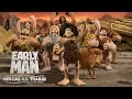 Download Lagu Early Man (2018 Movie) Official U.S. Trailer - Eddie Redmayne, Tom Hiddleston, Maisie Williams