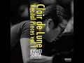 ドビュッシー: 月の光 〜 《ベルガマスク組曲》より 第3曲