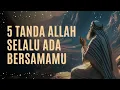 Download Lagu 💥 5 TANDA ALLAH SELALU ADA BERSAMAMU
