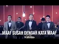 Download Lagu Kahitna - Maaf Susah Dengar Kata Maaf (Remastered Audio)