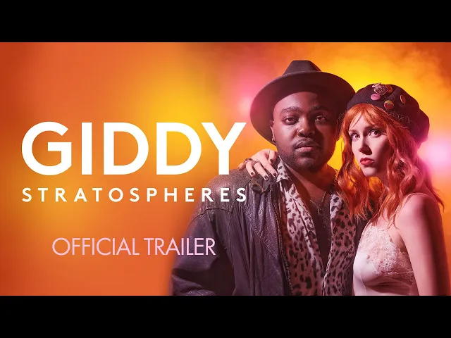 Giddy Stratospheres - Trailer | On Digital HD 19 July
