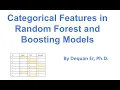 Categorical Features in Random Forest and Boosting Models - March 17 2023