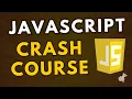 JavaScript Crash Course 2025 JS Part 1 Learn JavaScript Basics in One