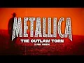 Download Lagu Metallica: The Outlaw Torn (Lyric Video)