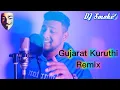 DJ SmokeY - Gujarat Kuruthi Cover || Official Audio Mix ||