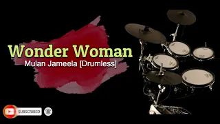 mulan jameela wonder woman drumless 
