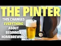The PINTER 3 One of the EASIEST WAYS TO MAKE BEER AT HOME