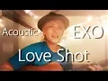 Download Lagu EXO - Love Shot (Acoustic Cover)