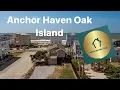 Vacation rental tour Anchor Haven Oak Island NC