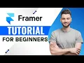 Framer Tutorial for Beginners 2026 Step By Step