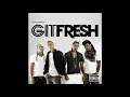 Git Fresh - Booty Music (Explicit Album Version)