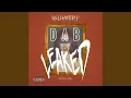DAB - Leaked interlude