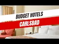 Best Budget Hotels in Carlsbad