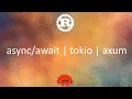 Overview of Rust s tokio and axum