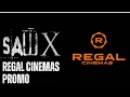 SAW X 2023 Regal Cinemas Promo