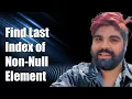 JavaScript Find Last Index of Non-Null Element in an Array