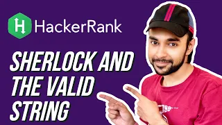 HackerRank - Sherlock and the Valid String Full solution with examples and visuals