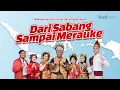 Download Lagu “Dari Sabang Sampai Merauke” dibawakan oleh Vocal group AbadiNusa