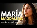 22 de Julio - Santa Maria Magdalena La historia de la que mucho amo