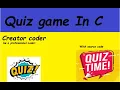 Quiz game In C with source code free Creator coder
