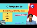 C Program to Print DIAMOND Pattern - 14 Logic Program C Programming Dilip Kumar Gangwar