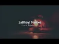 Lagu Satthayi Manike Slowed+Reverb /  KANI BEATS