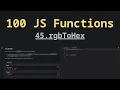 45 rgbToHex Solving 100 JS Functions