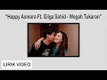 Download Lagu Happy Asmara Ft. Gilga Sahid - Wegah Tukaran (LIRIK VIDEO) #happyasmara #gilgasahid #wegahtukaran