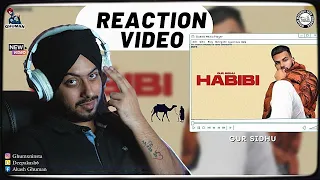 Reaction on Habibi - Gur Sidhu (Nothing Like Before)