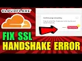 How To Fix SSL Handshake Error In Cloudflare 2026 New Update