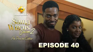 Série - Sama Wurus - Saison 2 - Episode 40