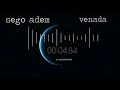 SEGO ADEM VENADA LYRIC