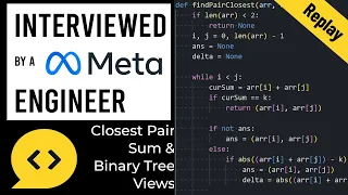 Binary Tree Views Closest Pair Problem Python Mock Interview with a Meta Engineer