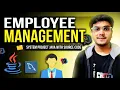 Employee Management System Java Project Introduction With Source Code
