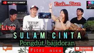 Download SULAM CINTA Pongdut BAJIDORAN | Versi Nico entertainment MP3