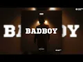 Lagu CABAA - Badboy