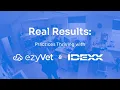 Real Results Practices thriving with ezyVet IDEXX