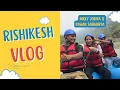Download Lagu Rishikesh Vlog Part 1 | Nikky Joriya Vlogs | #rishikesh #rafting  #nikkyjoriya #travelvlog