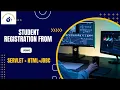 Student Registration and Login Form with Servlet JDBC HTML In java Using NetBeans