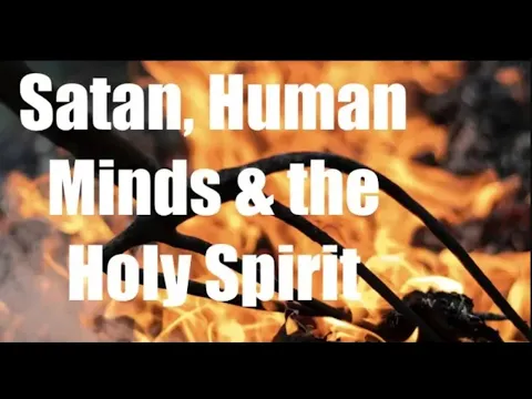 Download MP3 SATAN vs. OUR MINDS \u0026 THE HOLY SPIRIT
