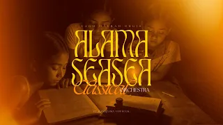 alama sea sea classical orchestra version 