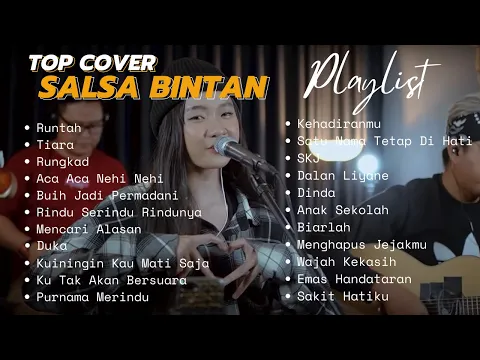 Download MP3 RUNTAH - LAGU SANTAI COVER SALSA BINTAN ft TIGA PEMUDA BERBAHAYA - TOP COVER LIST 2023