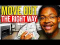 How To Move Out Of Your Parents House THE RIGHT WAY Budgeting and Planning