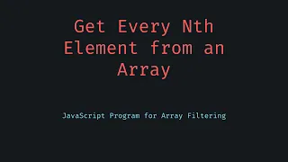 Every nth Element in Array