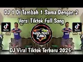 Download Lagu DJ SATU DI TAMBAH SATU SAMA DENGAN DUA trend SOUND DANCE VELOCITY VIRAL TIKTOK TERBARU 2025