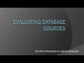 Evaluating Database Sources